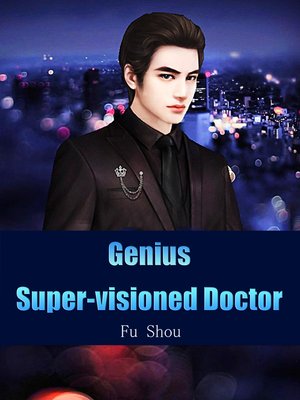 cover image of Genius Super-visioned Doctor
